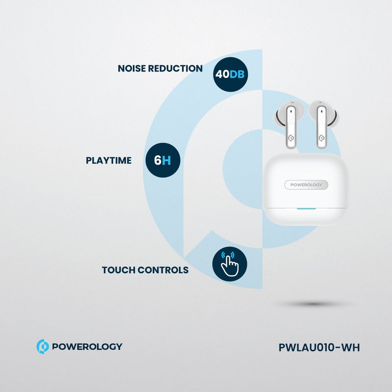 Powerology 6 Mic Hybrid ANC + ENC True Wireless Buds - White - سماعة باورولوجي - بلوتوث - خاصيه عزل الضوضاء - تدعم التحكم باللمس - كفالة 24 شهر